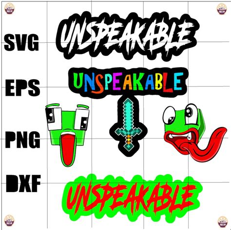 Unspeakable Svg Unspeakable Png Unspeakable T Colorful Unspeakable