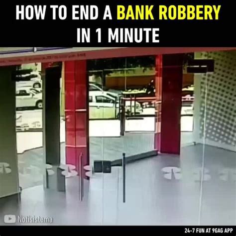 Smooth Af 9gag Banking Humor Robbery Simple Tricks