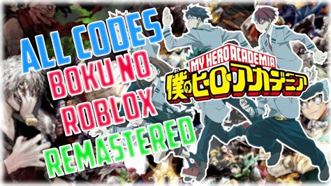 All Codes 052019 Boku No Roblox Remastered Roblox Youtube