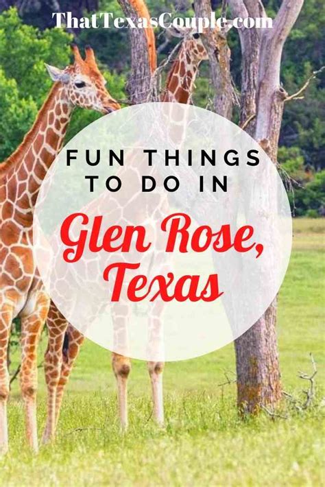15 Fun Things To Do In Glen Rose Tx That Texas Couple
