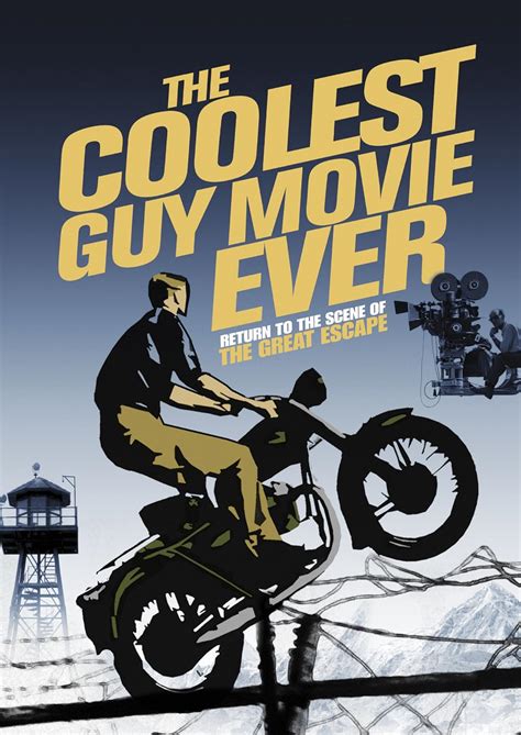 The Coolest Guy Movie Ever Return To The Scene Of The Great Escape 2018