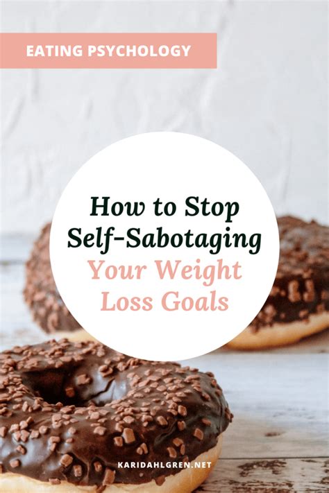 Self Sabotage Weight Loss Use Your Psychology To Stop