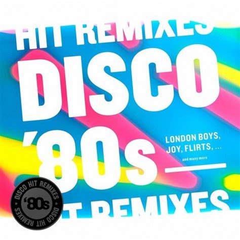 Disco 80 S Hit Remixes Songs Download Disco 80 S Hit Remixes Movie Songs For Free Online At