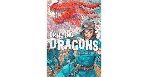 Drifting Dragons Vol 1 By Taku Kuwabara