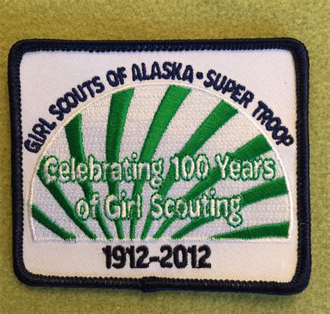 Girl Scouts Of Alaska 100th Anniversary Patch Super Troop Celebrating