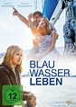 Blauwasserleben German Movie Streaming Online Watch