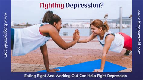 Eating Right And Working Out Can Help Fight Depression Blog Pyramid