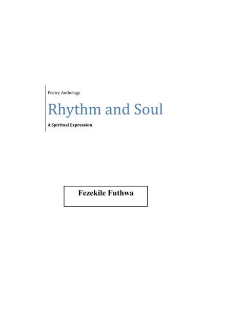 Rhythm And Soul A Spiritual Expression Fezekile Futhwa
