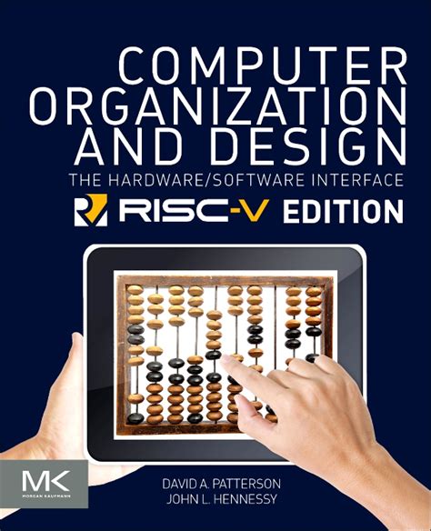 Computer organization and design, fifth edition the hardwaresoftware interface by hennessy. Computer Organization and Design MIPS Edition - Edition 6 ...