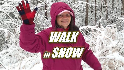 Why Walk In Snow Why Hike In The Winter Carol Chapman