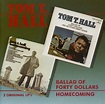 Tom T. Hall CD: Ballad Of Forty Dollars - Homecoming (CD) - Bear Family ...