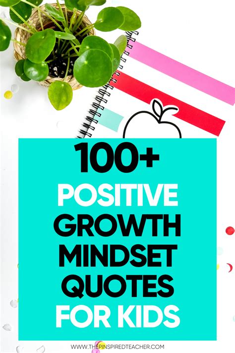 100 Best Positive Growth Mindset Quotes For Kids In Your Classroom