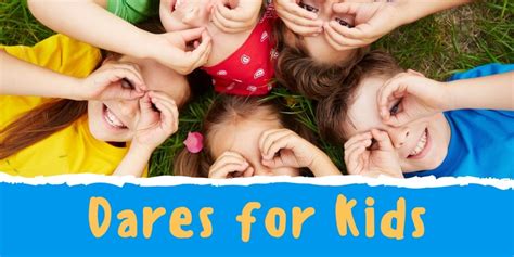 100 Fun Truth Or Dare Questions For Kids Wehavekids