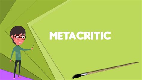 What Is Metacritic Explain Metacritic Define Metacritic Meaning Of