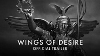 WINGS OF DESIRE (4K RESTORATION) | Official UK trailer [HD] In Cinemas ...