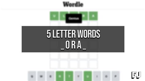 5 Letter Words With Ora In The Middle Wordle Guides Gamer Journalist