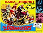 The Sidehackers - 1969 - Movie Poster | Biker movies, Movie posters ...