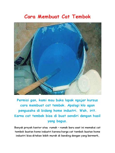 Alat pelubang botol (bisa menggunakan alat lain, yang penting bisa untuk melubangi. Cara Membuat Cat Tembok