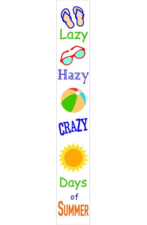 Lazy Crazy Hazy Days Of Summer Porch Sign