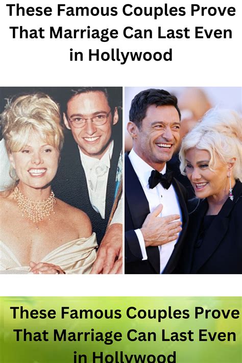 These Famous Couples Prove That Marriage Can Last Even In Hollywood Artofit