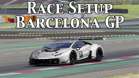 Assetto Corsa Race Setup Lamborghini Huracan GT3 Barcelona GP