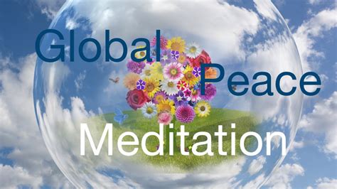 Global Peace Meditation 45th April 2020 Youtube