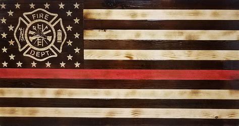 Wooden Thin Red Line Flag Remember Or Honor Fire Fighter Jds Custom