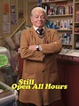 Still Open All Hours - Rotten Tomatoes