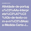 Atividade-de-portugu%C3%AAs-Interpreta%C3%A7%C3%A3o-de-texto-com-a-m%C3 ...