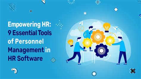 Best 9 Essential Tools Of Personnel Management In Hr Software