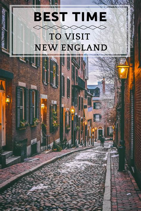 Best Time To Visit New England In 2021 Global Viewpoint