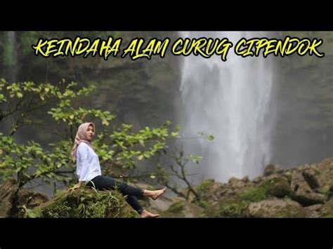 Desa karang tengah, kecamatan cilongok, kabupaten banyumas. Wisata Curug Cipendok Ajibarang / Insan Pariwisata Nikmati ...