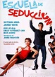 Escuela de Seducción - Película 2004 - SensaCine.com