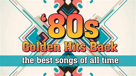 80s Greatest Hits Oldies But Goodies Best Oldies Songs Of 1980s