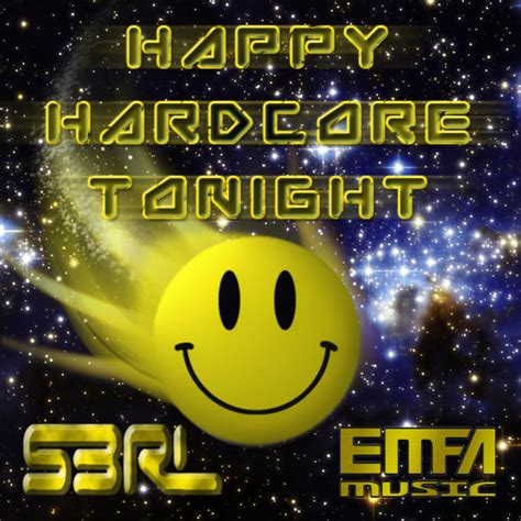 Happy Hardcore Tonight Single Single By S3rl Spotify