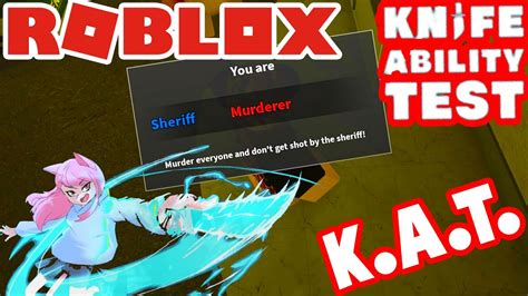 Roblox Kat Knife Ability Test With Liam Youtube