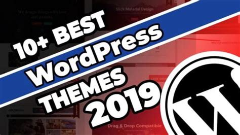 Best Free Wordpress Themes Of 2019 And Beyond