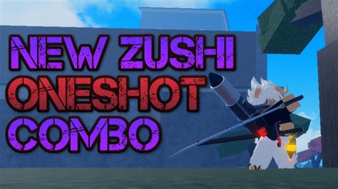 New Zushi Oneshot Combo Stats Gpo Youtube