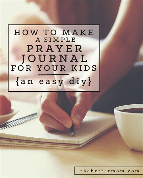 How To Make A Simple Prayer Journal For Your Kids An Easy Diy — The