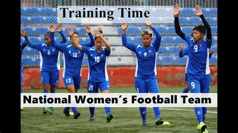 Nepal Womens Football Team Training Ready For Nadezhda Cup Youtube