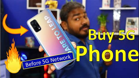 Should You Buy 5g Phone Before Launching 5g Network In India Dont