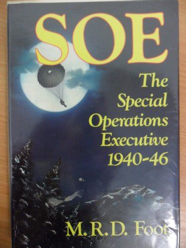 Soe The Special Operations Executive Outline History Of The Special