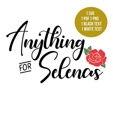 Anything For Selenas Digital Download Graphic Selena Movie Art Craft Svg Png Pdf Etsy