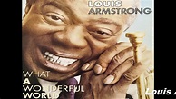 Louis Armstrong - What A Wonderful World 1968 - YouTube