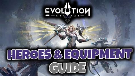 Eternal Evolution Heroes and Equipment Guide - Kosh Gaming