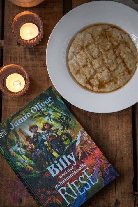 Porridge Mit Karamellsirup Ein Kinderbuch Von Jamie Oliver