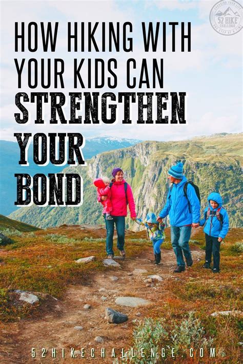 Moms Who Hike How Hiking With Kids Can Strengthen Bonds Hiking With