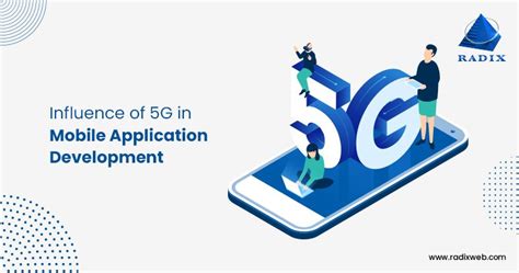 The Ultimate Impact Of 5g Technology On Mobile App Development