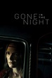 Gone in the Night (2022) - Stream and Watch Online | Moviefone
