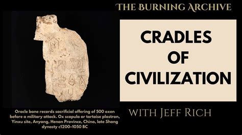 Three Cradles Of Civilization Fertile Crescent Of Mesoptomia China